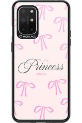 Princess Material 2.0 - OnePlus 8T