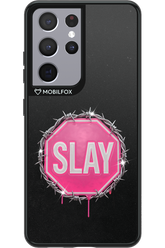 Slay Warning 2.0 - Samsung Galaxy S21 Ultra