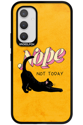 Nope, Not Today 2.0 - Samsung Galaxy A54