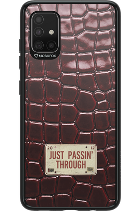 Just passin through 2.0 - Samsung Galaxy A51