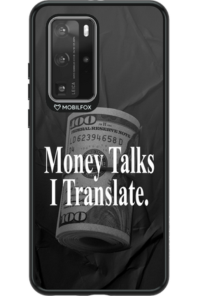 Money Talks III 2.0 - Huawei P40 Pro