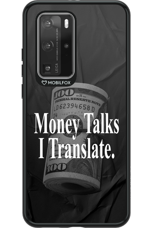 Money Talks III 2.0 - Huawei P40 Pro