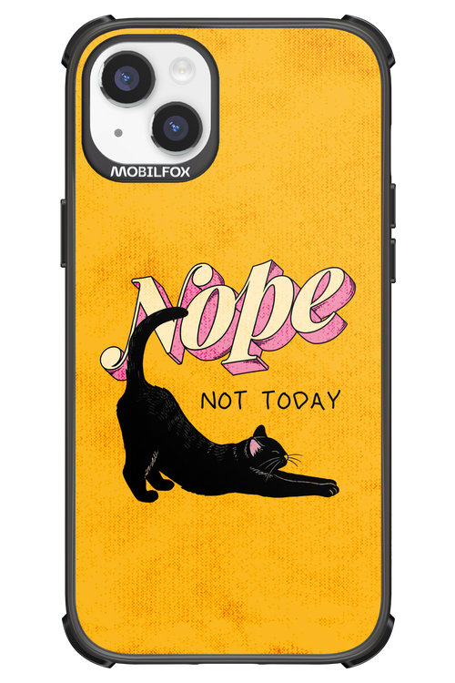 Nope, Not Today 2.0 - Apple iPhone 14 Plus