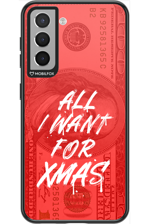 ALL I WANT FOR XMAS - Samsung Galaxy S21