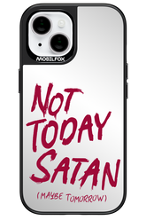 Not Today Mirror 2.0 - Apple iPhone 15
