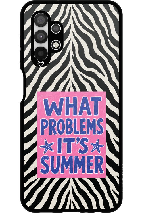 WHAT PROBLEM ITS SUMMER 2.0 - Samsung Galaxy A13 4G