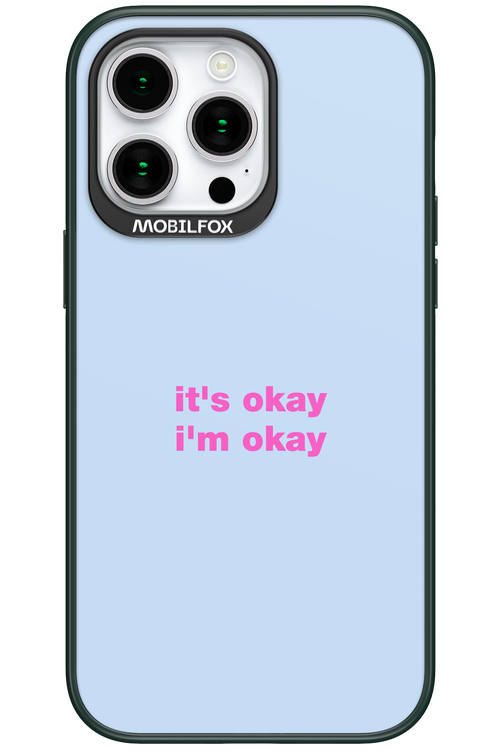 It_s Okay - Apple iPhone 15 Pro Max