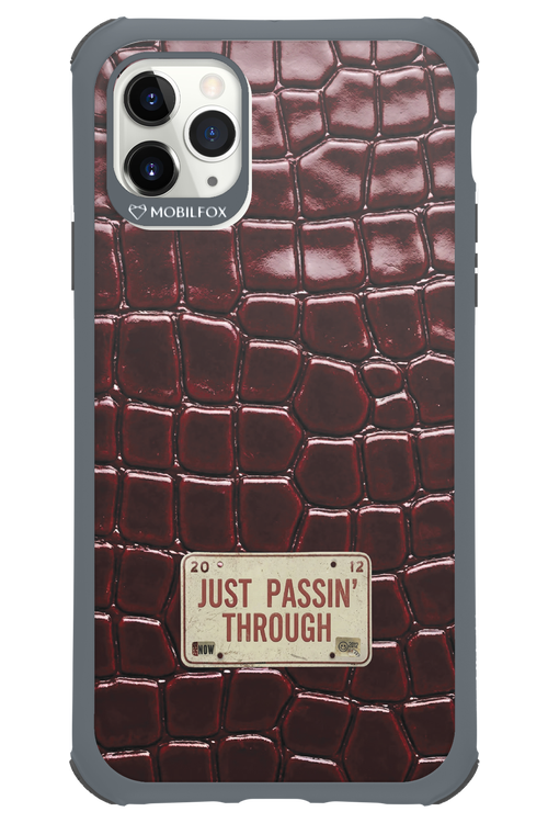 Just passin through 2.0 - Apple iPhone 11 Pro Max