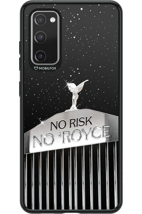No Risk, No Royce - Samsung Galaxy S20 FE