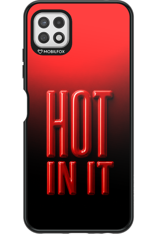 Hot in it 2.0 - Samsung Galaxy A22 5G