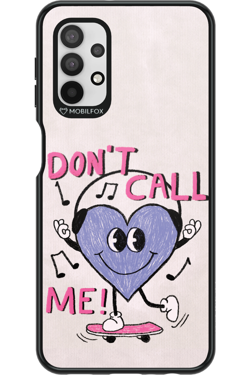 Don't Call Me! - Samsung Galaxy A32 5G