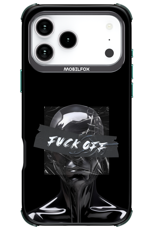Fuck OFF - Apple iPhone 17 Pro Max