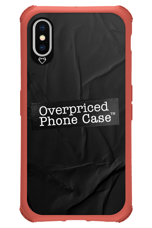 Overpriced Phone Case 2.0 - Apple iPhone X