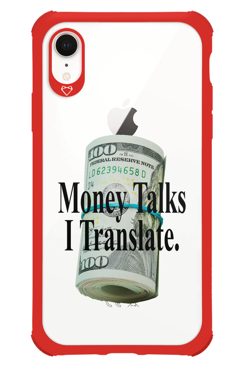 Money Talks II 2.0 - Apple iPhone XR