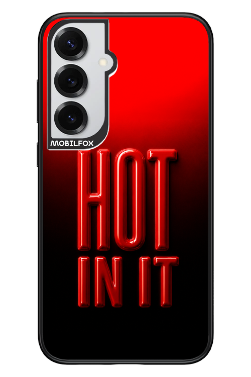 Hot in it 2.0 - Samsung S25+