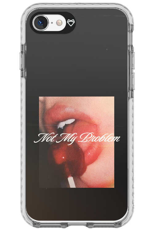 Not My Problem II 2.0 - Apple iPhone SE 2022