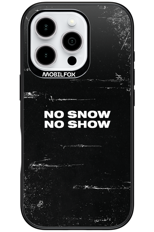 No snow, no show - Apple iPhone 16 Pro