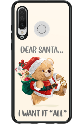 Dear Santa i want it all - Huawei P30 Lite