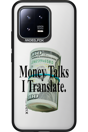 Money Talks II 2.0 - Xiaomi 13