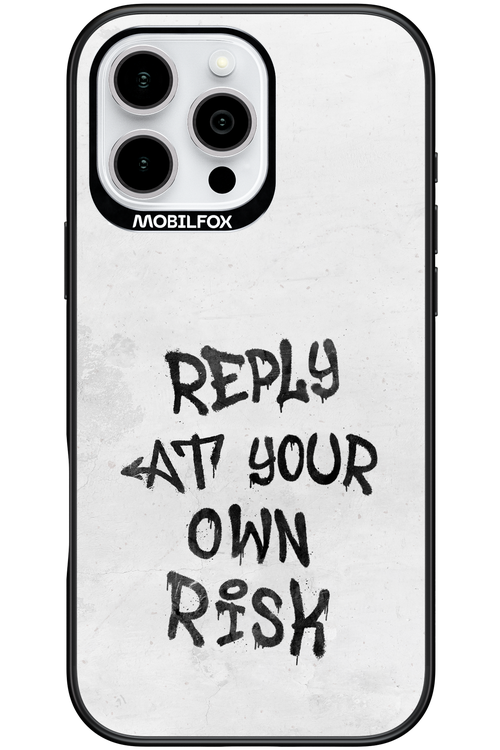 At Your Own Risk 2.0 - Apple iPhone 16 Pro Max