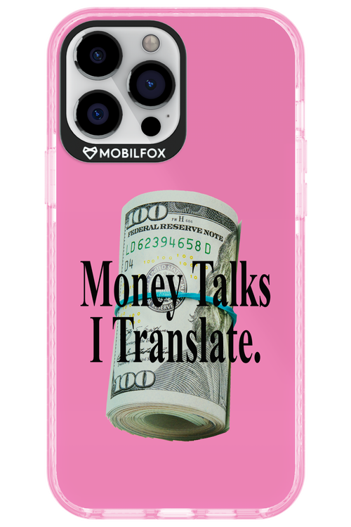 Money Talks II 2.0 - Apple iPhone 13 Pro Max