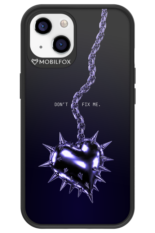 Don't fix me 2.0 - Apple iPhone 13