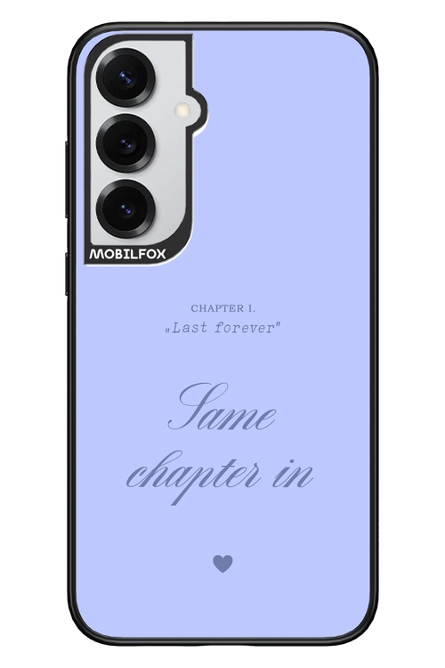 Chapter Last Forever 2.0 - Samsung S25+