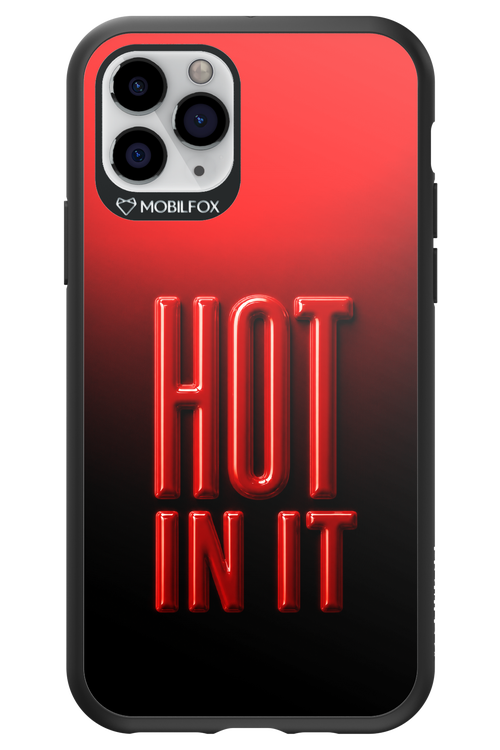 Hot in it 2.0 - Apple iPhone 11 Pro