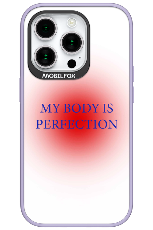 My body is perfection - Apple iPhone 15 Pro