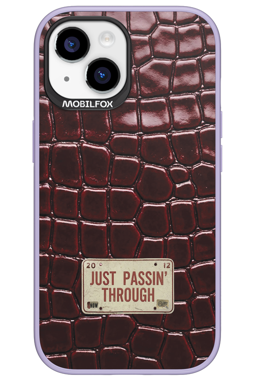 Just passin through 2.0 - Apple iPhone 15