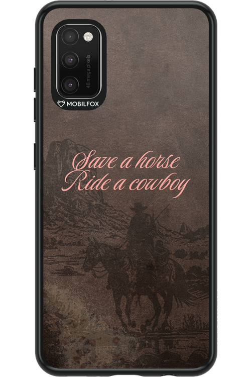 Ride a cowboy 2.0 - Samsung Galaxy A41