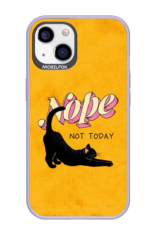 Nope, Not Today 2.0 - Apple iPhone 13