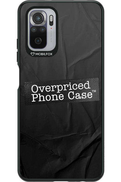 Overpriced Phone Case 2.0 - Xiaomi Redmi Note 10