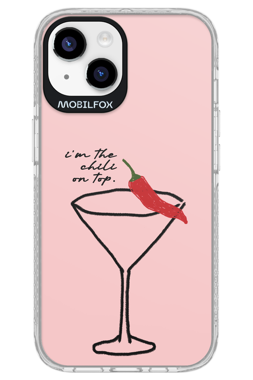 I'M THE CHILI ON TOP 2.0 - Apple iPhone 14