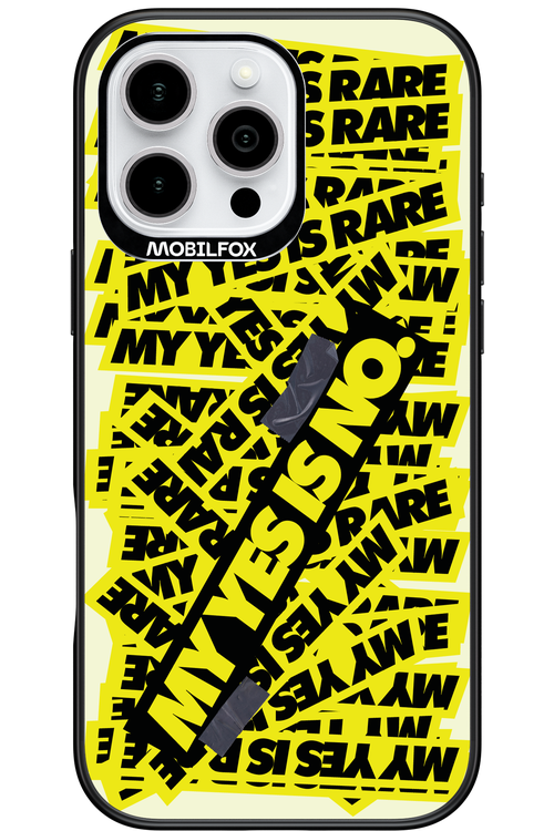 My yes is no 2.0 - Apple iPhone 16 Pro Max