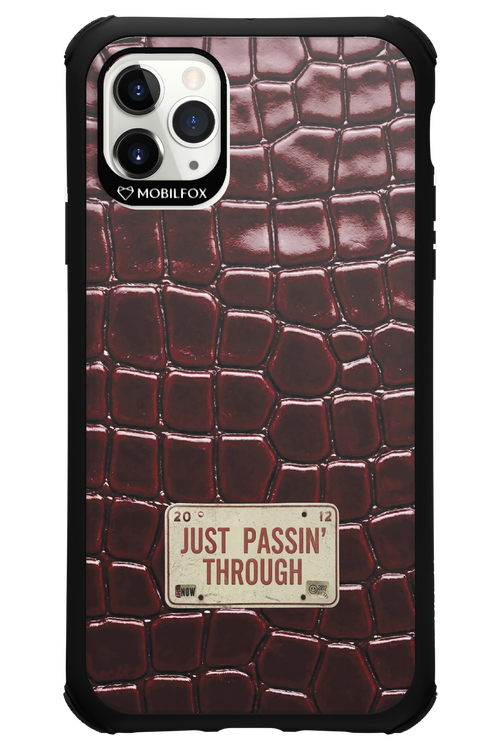 Just passin through 2.0 - Apple iPhone 11 Pro Max