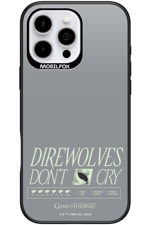 Direwolves Don’t Cry - Apple iPhone 16 Pro Max