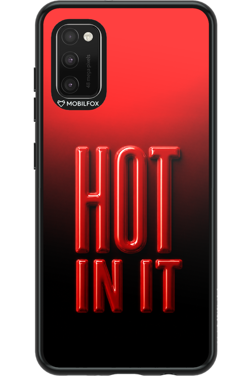 Hot in it 2.0 - Samsung Galaxy A41