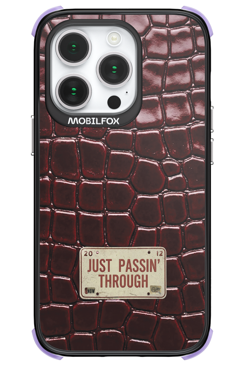 Just passin through 2.0 - Apple iPhone 14 Pro