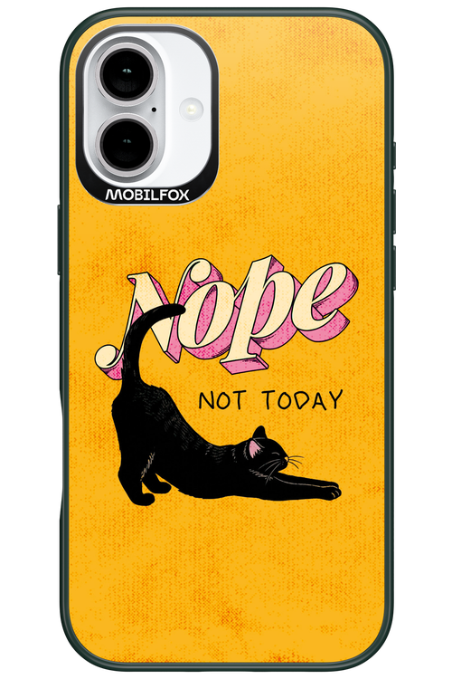 Nope, Not Today 2.0 - Apple iPhone 16 Plus