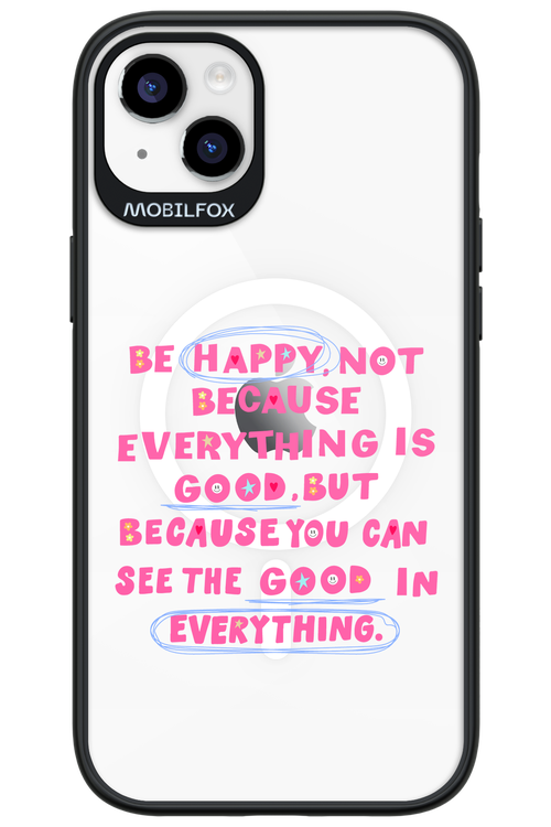 Be Happy - Apple iPhone 14 Plus