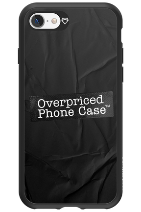 Overpriced Phone Case 2.0 - Apple iPhone 7
