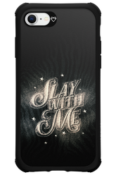 Slay with Me - Apple iPhone SE 2022