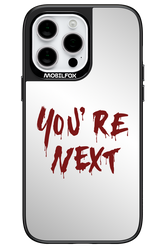 You're Next (Mirror) - Apple iPhone 14 Pro Max