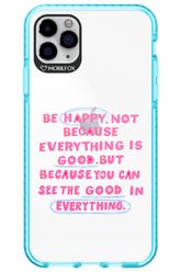 Be Happy - Apple iPhone 11 Pro Max
