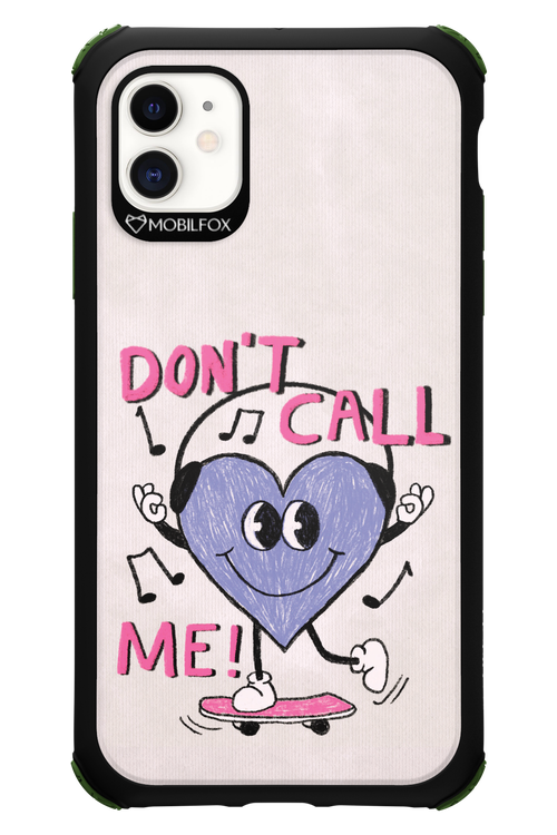 Don't Call Me! - Apple iPhone 11