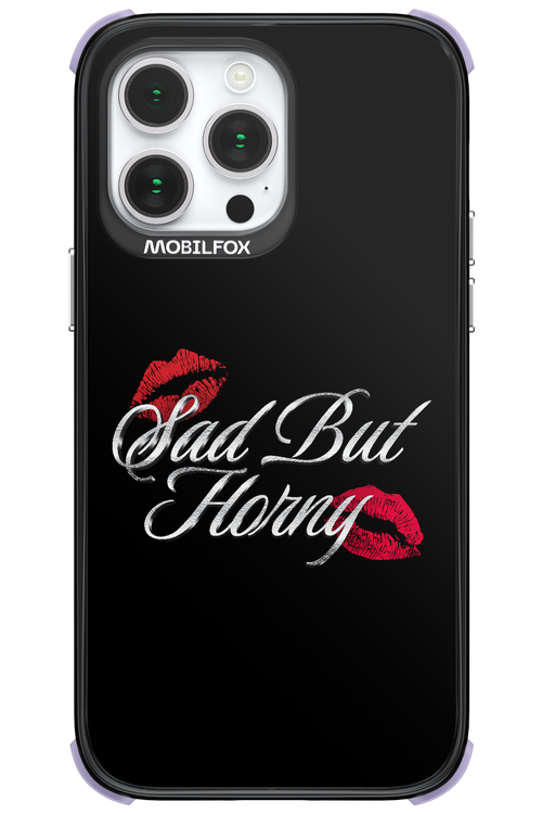 Sad But Horny 2.0 - Apple iPhone 14 Pro Max