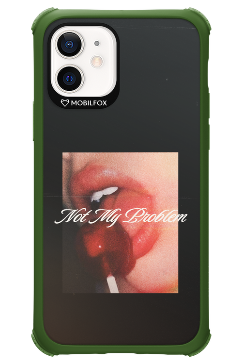 Not My Problem II 2.0 - Apple iPhone 12