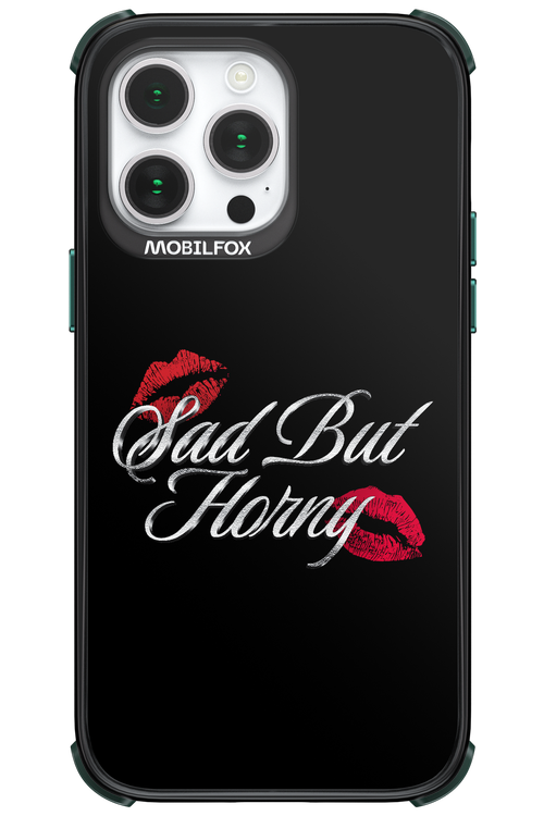 Sad But Horny 2.0 - Apple iPhone 14 Pro Max