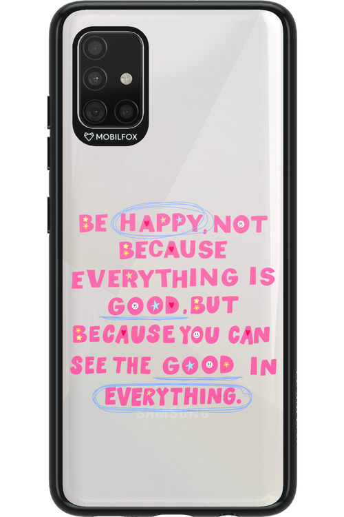 Be Happy 2.0 - Samsung Galaxy A51